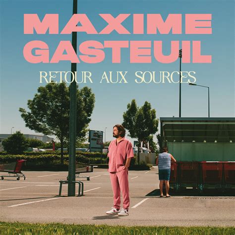 Billets Maxime Gasteuil à Nantes (Zenith Nantes) du 15 octobre。